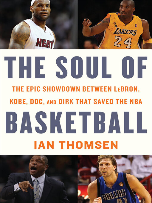 Title details for The Soul of Basketball by Ian Thomsen - Available